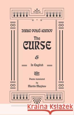 The Curse Martin Mayhew Janko Poli 9781095863787 Independently Published - książka