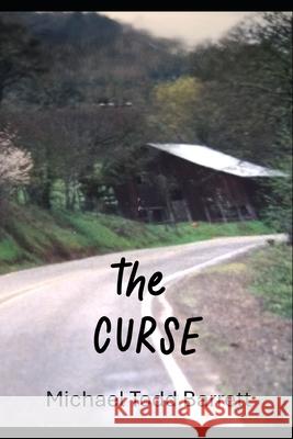 The Curse Michael Barrett 9781732216396 Michael Barrett - książka