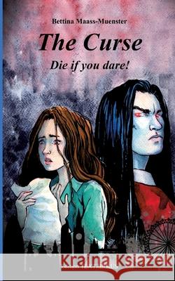 The Curse Maaß-Münster, Bettina 9783384433800 Edition TEXTZIRKUS - książka