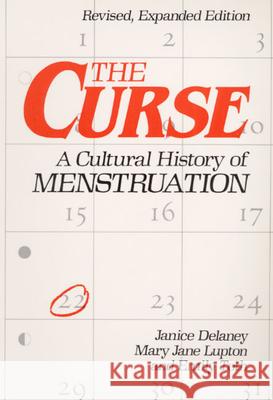 The Curse: A Cultural History of Menstruation Emily Toth 9780252014529 University of Illinois Press - książka