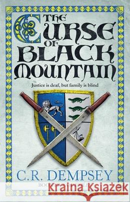 The Curse of Black Mountain C. R. Dempsey 9781914945397 C R Dempsey - książka