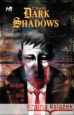The Curse of Dark Shadows Graphic Novel Craig Hurd-McKenney Jok Jok 9781613453056 Hermes Press - książka