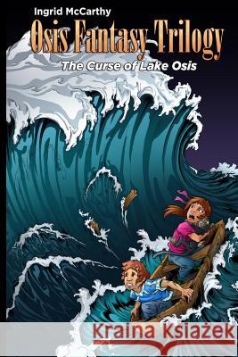 The Curse of Lake Osis: (Volume 2) Szyc, Tom 9781480200296 Createspace - książka