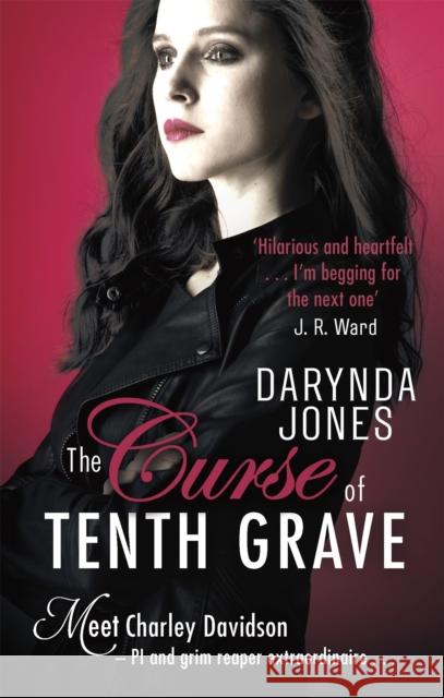 The Curse of Tenth Grave Darynda Jones 9780349411422 PIATKUS BOOKS - książka