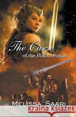 The Curse of the Black Dragon Melissa Saari 9781634950220 Whimsical Publications - książka