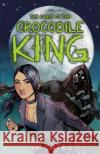 The Curse of the Crocodile King Susan Gates 9781848531758 Random House Children's Publishers UK