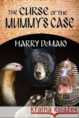 The Curse of the Mummy's Case (Octavius Bear Book 5) Harry Demaio 9781780927701 MX Publishing - książka