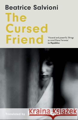The Cursed Friend Beatrice Salvioni 9780008694685 HarperCollins Publishers - książka