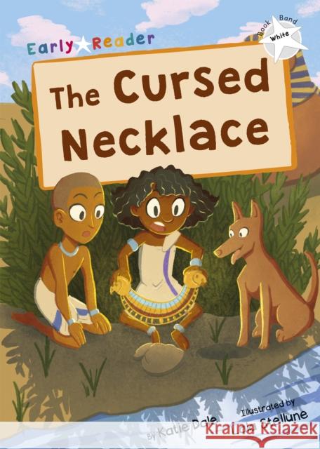 The Cursed Necklace: (White Early Reader) Katie Dale 9781848867741 Maverick Arts Publishing - książka