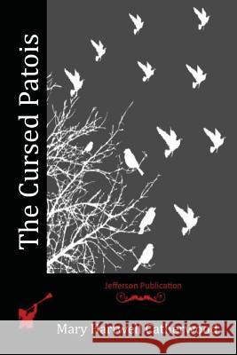 The Cursed Patois Mary Hartwell Catherwood 9781530005413 Createspace Independent Publishing Platform - książka