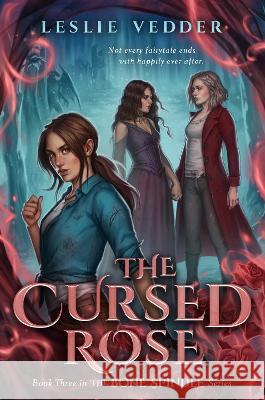 The Cursed Rose Leslie Vedder 9780593625569 Razorbill - książka