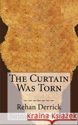 The Curtain Was Torn Rehan Derrick Sirinimal Fernando 9781544212487 Createspace Independent Publishing Platform - książka