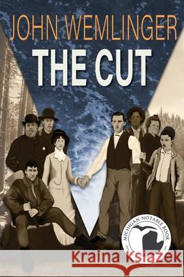 The Cut John Wemlinger 9781954786233 Mission Point Press - książka