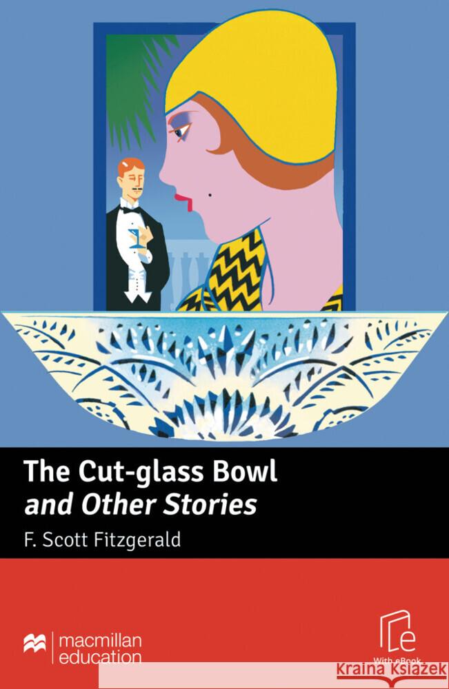 The Cut-glass Bowl and Other Stories, m. 1 Buch, m. 1 Beilage Fitzgerald, F. Scott 9783192729591 Hueber - książka