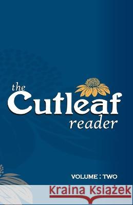 The Cutleaf Reader: Volume Two Walter Robinson Denton Loving Keith Lesmeister 9781958094075 Eastover Press LLC - książka