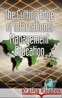 The Cutting Edge of International Management Education (Hc) Wankel, Charles 9781593112059 Information Age Publishing - książka