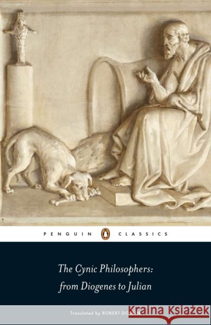 The Cynic Philosophers: from Diogenes to Julian Lucian 9780141192222 Penguin Books Ltd - książka