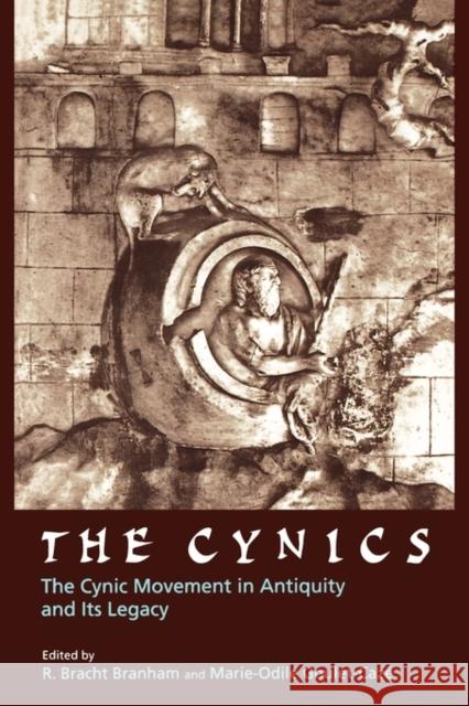 The Cynics: The Cynic Movement in Antiquity and Its Legacyvolume 23 Branham, R. Bracht 9780520216457 University of California Press - książka