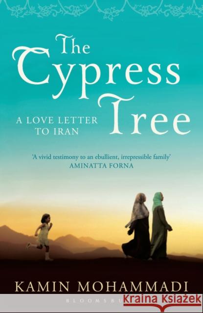 The Cypress Tree Kamin Mohammadi 9781408822333 Bloomsbury Publishing PLC - książka