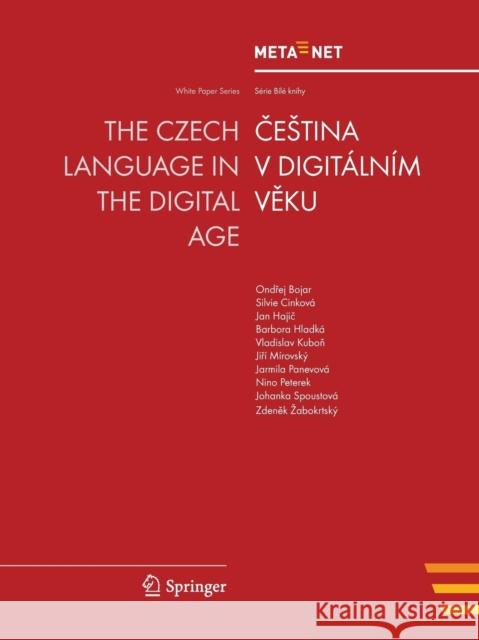 The Czech Language in the Digital Age Georg Rehm Hans Uszkoreit 9783642307058 Springer - książka