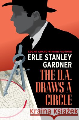 The D.A. Draws a Circle Erle Stanley Gardner 9798337202761 Open Road Integrated Media, Inc. - książka