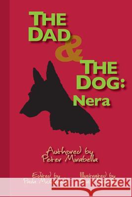 The Dad and The Dog: Nera McCreedy, Paula 9781481121248 Createspace - książka