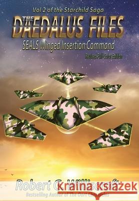 The Daedalus Files: SEALS Winged Insertion Command Robert Williscroft 9781968367442 Starman Press - książka