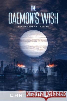 The Daemon's Wish Wright Chris Wright 9798717365406 Independently published - książka