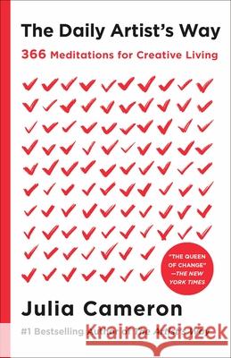 The Daily Artist's Way: 366 Meditations for Creative Living Julia Cameron 9781250430489 St. Martin's Essentials - książka