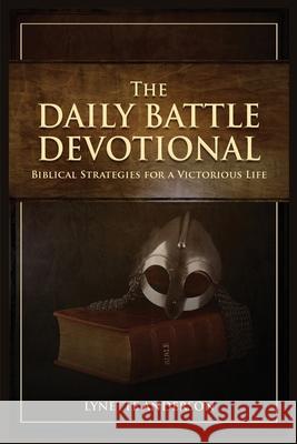 The Daily Battle Devotional Lynette Anderson 9781636496511 Lynette Anderson - książka