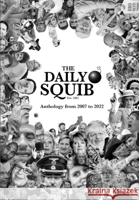 The Daily Squib: Anthology from 2007 to 2022 Esenbel, Aur 9781838128081 Curtis Press - książka