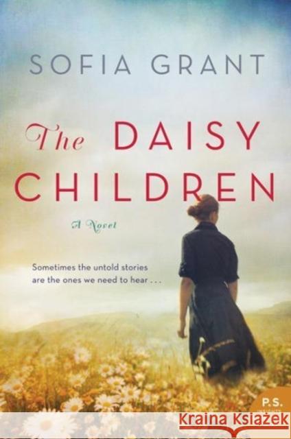 The Daisy Children Sofia Grant 9780062693440 William Morrow & Company - książka
