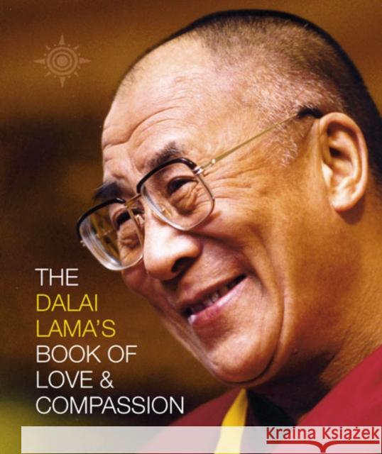 The Dalai Lama’s Book of Love and Compassion His Holiness the Dalai Lama 9780007122875  - książka