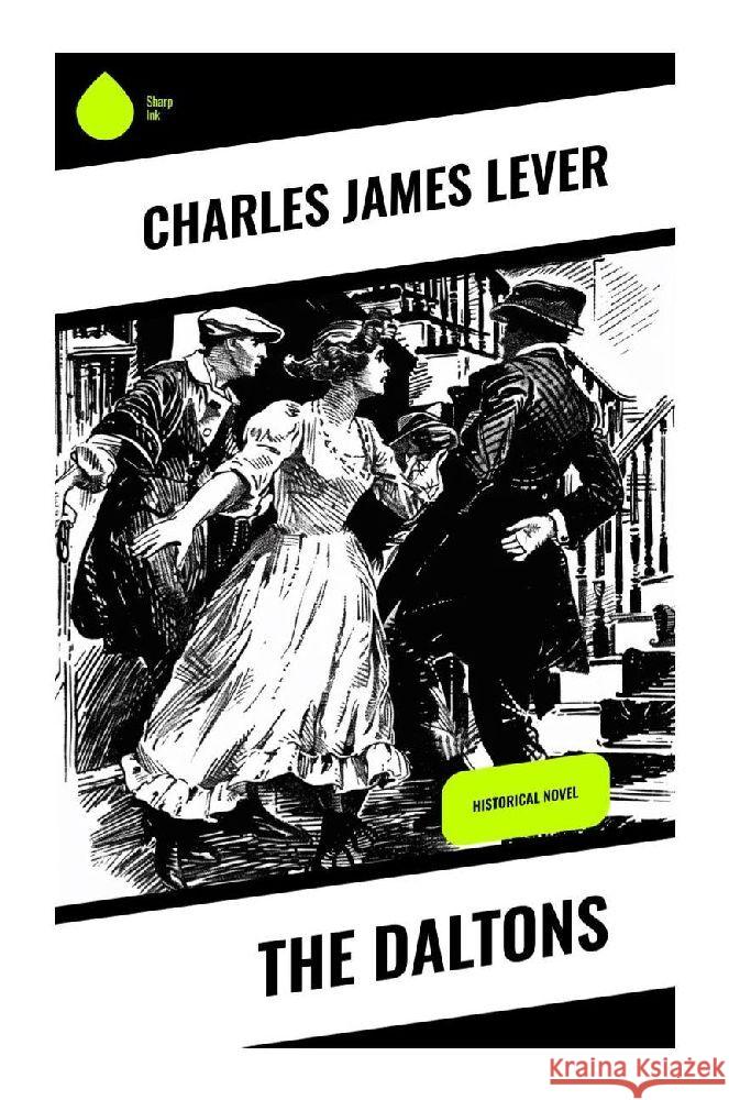 The Daltons Lever, Charles James 9788028373498 Sharp Ink - książka