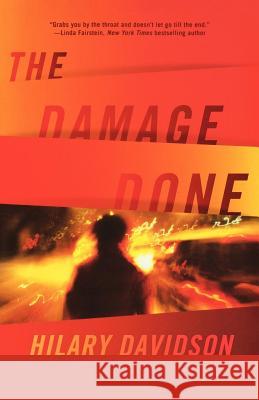 The Damage Done Hilary Davidson 9780765336392 Forge - książka
