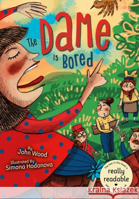 The Dame Is Bored John Wood 9781801551502 BookLife Publishing - książka