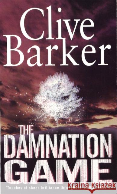 The Damnation Game Clive Barker 9780751505955 Little, Brown Book Group - książka