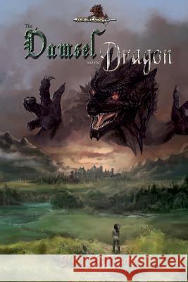 The Damsel and the Dragon: Seven of Stars Juliane Voelker, Elizabeth Rose Best, Ashley LaChance 9789198353563 Dragonquill Publishing - książka