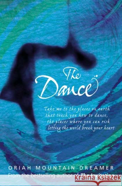 The Dance Oriah Mountain Dreamer 9780007112999 HarperCollins Publishers - książka