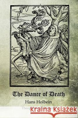 The Dance of Death Hans Holbein 9781468025149 Createspace - książka