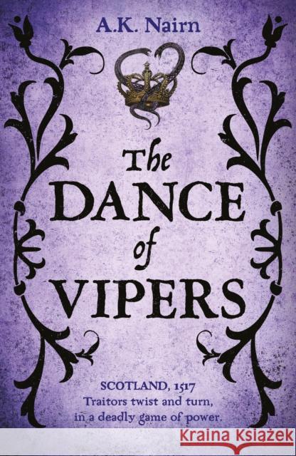 The Dance of Vipers: A gripping historical crime thriller AK Nairn 9781738527427 Broken Man Books - książka