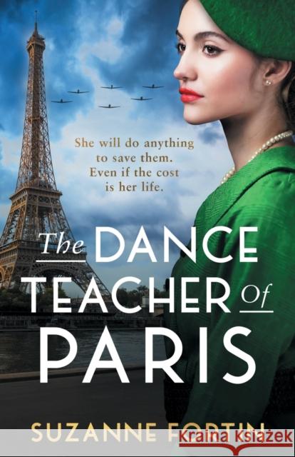 The Dance Teacher of Paris Suzanne Fortin 9781471415258 Bonnier Books Ltd - książka