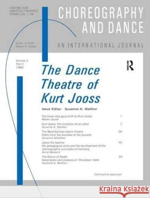 The Dance Theatre of Kurt Jooss Suzanne Walther 9781138178717 Taylor & Francis Ltd - książka