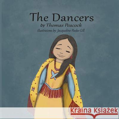 The Dancers Jacqueline Pask Thomas Peacock 9781093267365 Independently Published - książka