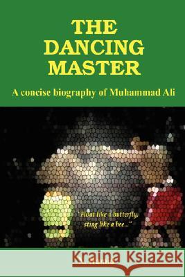 The Dancing Master N. Hamid 9780615184555 Hamid Publishing - książka