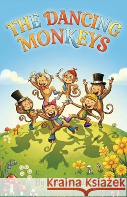 The Dancing Monkeys Gonzalez, Luis 9798902235378 Spines - książka