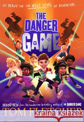 The Danger Game Tom Fletcher 9780241596005 Penguin Random House Children's UK - książka