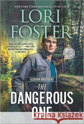 The Dangerous One Lori Foster 9781335506375 Hqn - książka