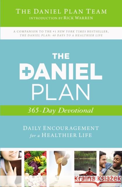 The Daniel Plan 365-Day Devotional: Daily Encouragement for a Healthier Life Rick Warren Daniel Amen Mark Hyman 9780310345633 Zondervan - książka