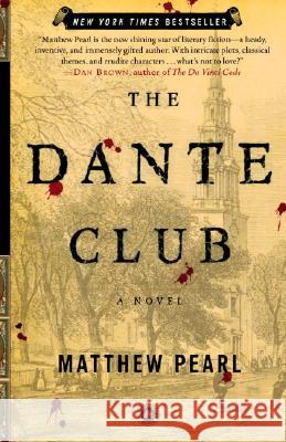The Dante Club Matthew Pearl 9780812971040 Random House Trade - książka